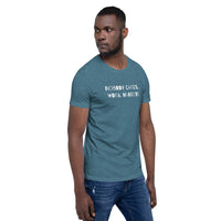 Nobody Cares, Work Harder Short-Sleeve Unisex T-Shirt