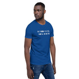 Nobody Cares, Work Harder Short-Sleeve Unisex T-Shirt